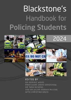 Blackstone's Handbook for Policing Students 2024 - 
