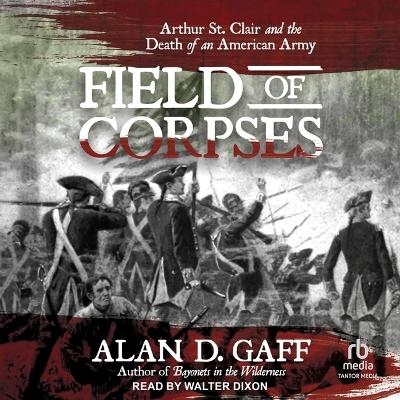 Field of Corpses - Alan D Gaff