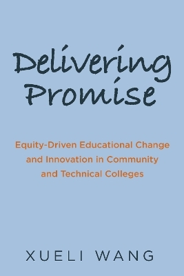 Delivering Promise - Xueli Wang