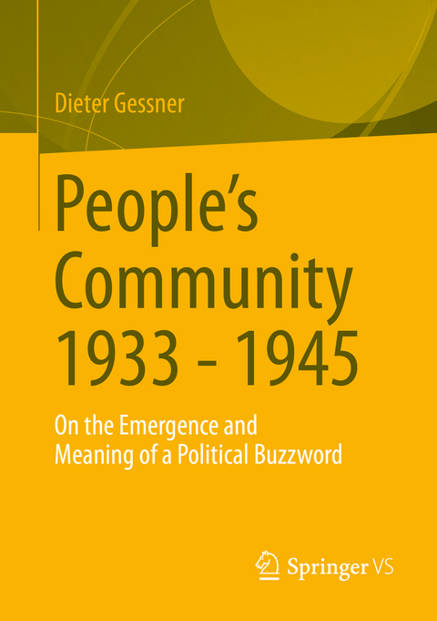 People's Community 1933 - 1945 - Dieter Gessner