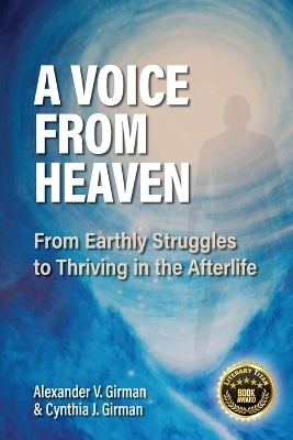 A Voice from Heaven - Alexander V Girman, Cynthia J Girman