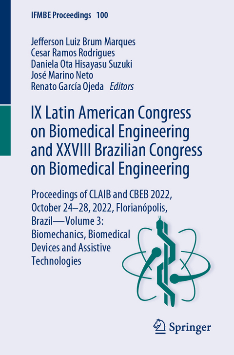 IX Latin American Congress on Biomedical Engineering and XXVIII Brazilian Congress on Biomedical Engineering - 