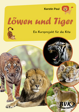 Löwen und Tiger - Kerstin Paul