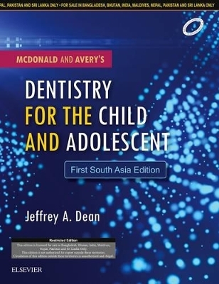 McDonald and Avery's Dentistry for the Child and Adolescent - 