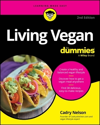 Living Vegan For Dummies - Cadry Nelson