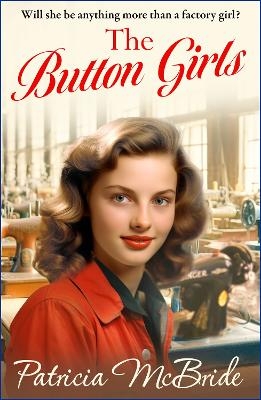 The Button Girls -  Patricia McBride