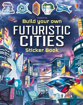 Build Your Own Futuristic Cities - Sam Smith