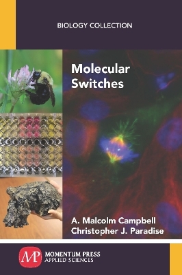 Molecular Switches - A. Malcolm Campbell, Christopher J. Paradise