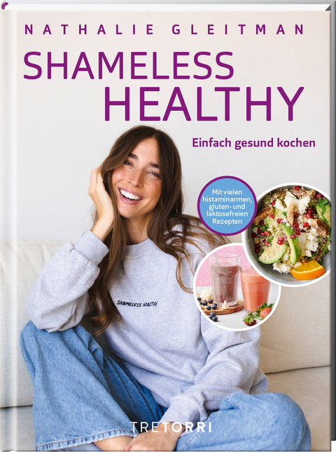 Shameless healthy - Nathalie Gleitman