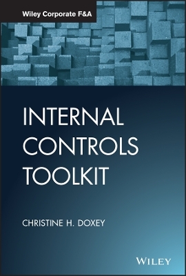 Internal Controls Toolkit - Christine H. Doxey