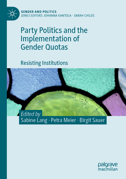 Party Politics and the Implementation of Gender Quotas - 