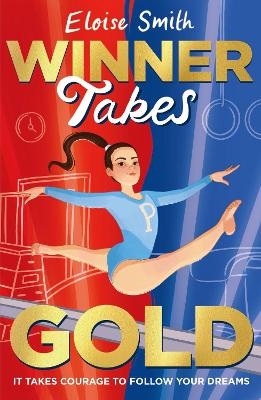 Winner Takes Gold - Eloise Smith