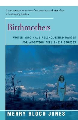Birthmothers - Merry Jones