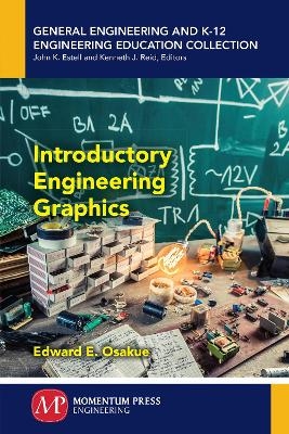 Introductory Engineering Graphics - Edward E. Osakue