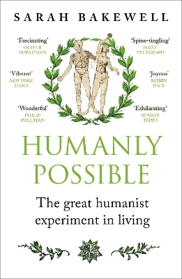 Humanly Possible - Sarah Bakewell