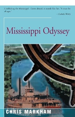 Mississippi Odyssey - Chris Markham