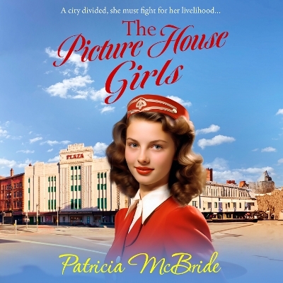 The Picture House Girls -  Patricia McBride