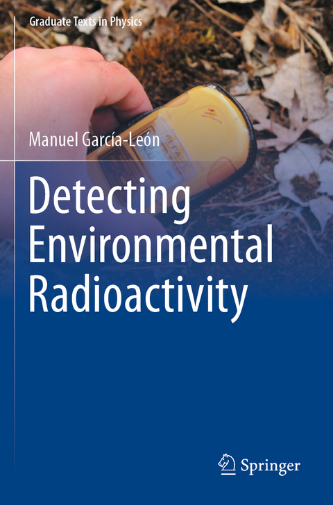 Detecting Environmental Radioactivity - Manuel García-León