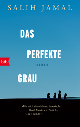 Das perfekte Grau - Salih Jamal