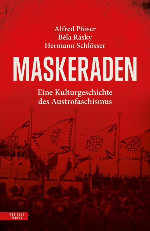 Maskeraden - Alfred Pfoser, Béla Rásky, Hermann Schlösser