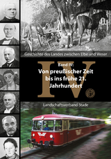 Geschichte des Landes zwischen Elbe und Weser / Von preußischer Zeit bis ins frühe 21. Jahrhundert - 
