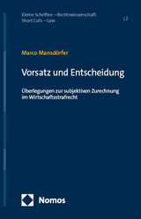Vorsatz und Entscheidung - Marco Mansdörfer