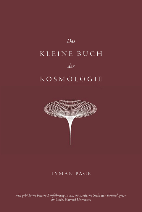 Das kleine Buch der Kosmologie - Lyman Page
