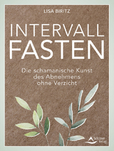 Intervall-Fasten - Biritz, Lisa