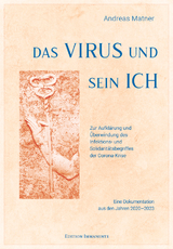 Das Virus und sein Ich - Andreas Matner