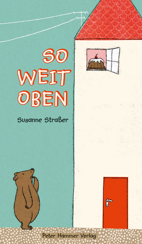 So weit oben - Susanne Straßer