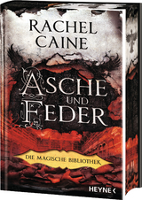 Asche und Feder – Die Magische Bibliothek - Rachel Caine