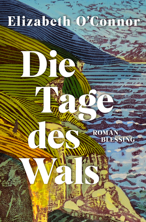 Die Tage des Wals - Elizabeth O'Connor