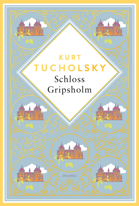 Kurt Tucholsky, Schloss Gripsholm. Eine Sommergeschichte. Schmuckausgabe mit Goldprägung - Kurt Tucholsky
