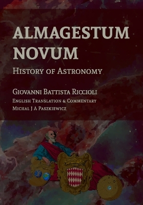 Almagestum Novum - Giovanni Battista Riccioli