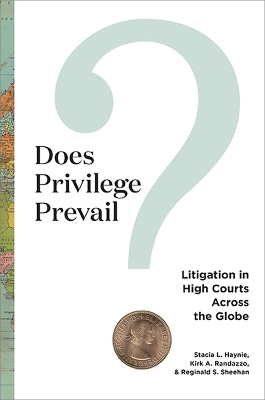 Does Privilege Prevail? - Stacia L Haynie, Kirk A Randazzo, Reginald S Sheehan