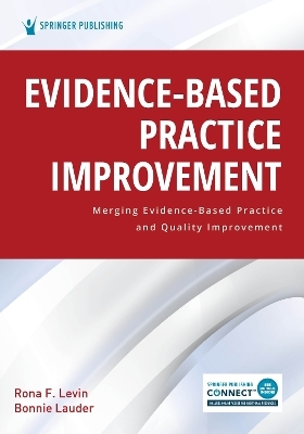 Evidence-Based Practice Improvement - 