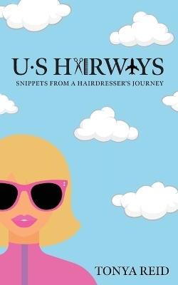 US Hairways - Tonya Reid