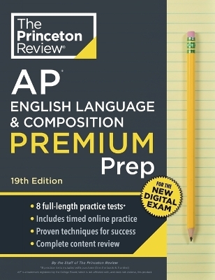 Princeton Review AP English Language & Composition Premium Prep -  Princeton Review