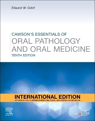 Cawson's Essentials of Oral Pathology and Oral Medicine, International Edition - Edward W Odell