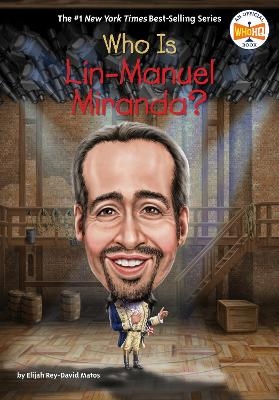 Who Is Lin-Manuel Miranda? - Elijah Rey-David Matos,  Who HQ