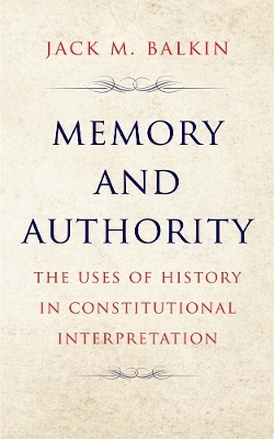 Memory and Authority - Jack M. Balkin