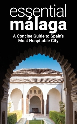 Essential M�laga - Thomas Martin