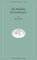 Die Rückkehr des Großraums? - Brendan Simms