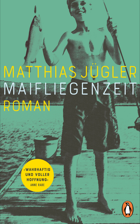 Maifliegenzeit - Matthias Jügler