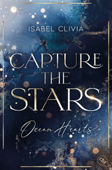 Ocean Hearts – Capture the Stars - Isabel Clivia