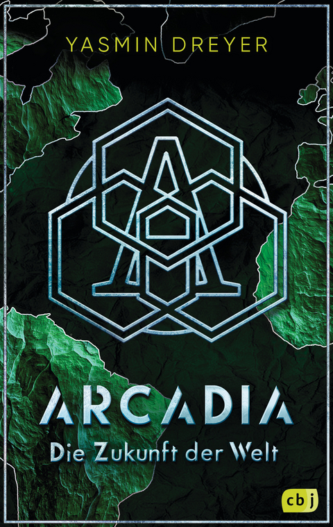 Arcadia – Die Zukunft der Welt - Yasmin Dreyer