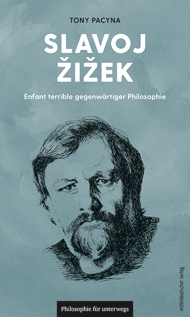 Slavoj Žižek - Tony Pacyna