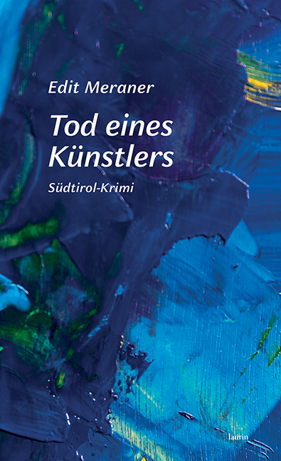 Tod eines Künstlers - Meraner Edit