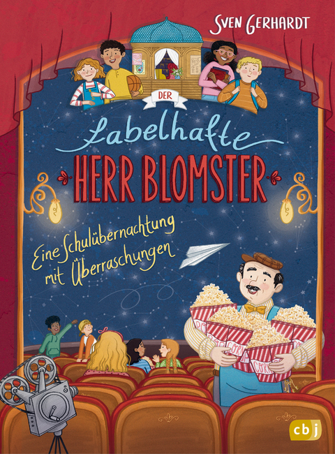 Der fabelhafte Herr Blomster - Eine Schulübernachtung mit Überraschungen - Sven Gerhardt