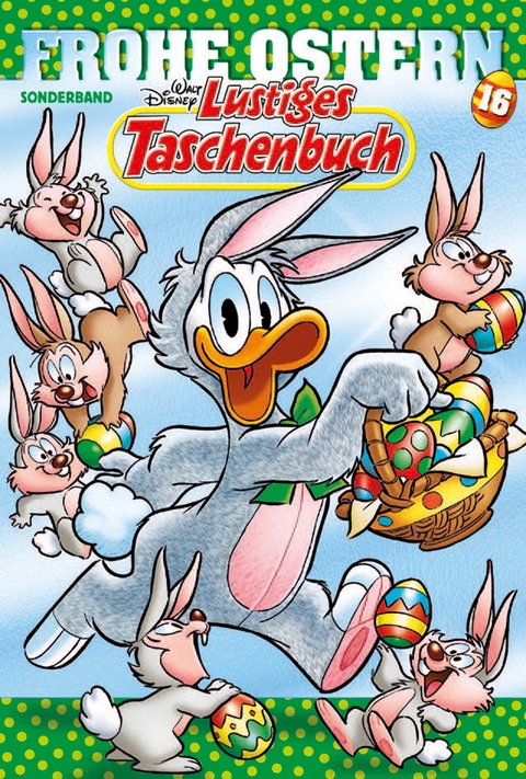 Lustiges Taschenbuch Frohe Ostern 16 -  DISNEY
